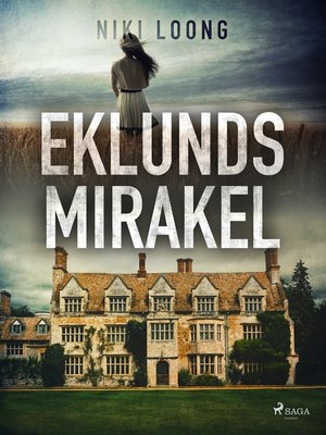 cover image of Eklunds mirakel